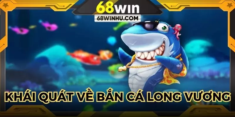 Bắn cá long vương lấy cảm hứng từ thủy cung hùng vĩ