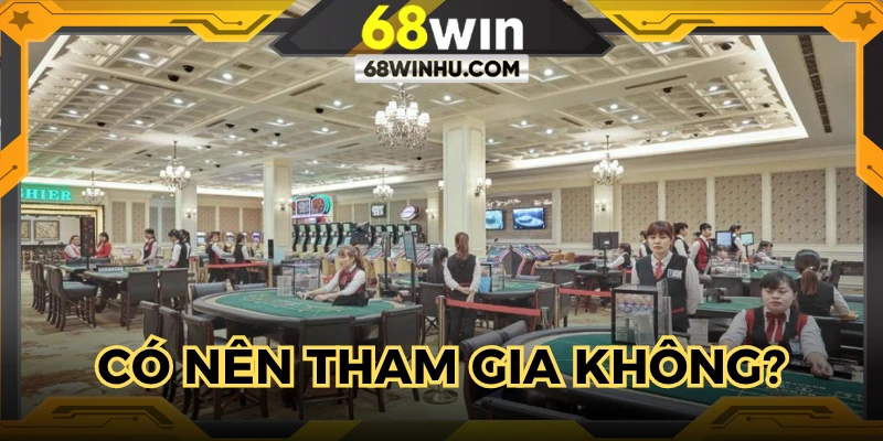 Casino Hạ Long được phản hồi tích cực
