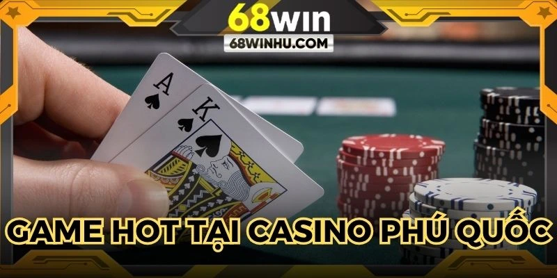 Chia sẻ tựa game có lượt đặt khủng tại Phú Quốc