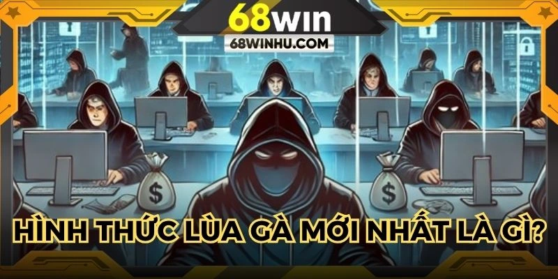 Hình Thức Lùa Gà Mới Nhất Là Gì? Cập Nhật Mới Nhất 2025